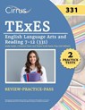 TExES English Language Arts and Reading 7-12 (331) Study Guide - Eric Canizales - 9781637987827