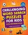 Challenging Word Search Puzzles for Kids - Kimberly Ann Kiedrowski - 9781638074052