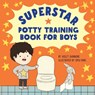 Superstar Potty Training Book for Boys - Violet Giannone - 9781638077794