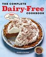 The Complete Dairy-Free Cookbook - Pamela Ellgen - 9781638079743
