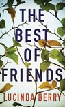 The Best of Friends - Lucinda Berry - 9781638082361