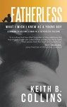 Fatherless - Keith Collins - 9781638121572