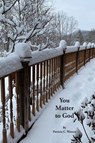You Matter to God - Patricia C Watson - 9781638148722