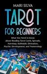 Tarot for Beginners - Mari Silva - 9781638182535