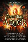 Guardian Angels - Mari Silva - 9781638182801