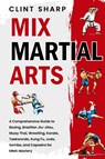 Mix Martial Arts - Clint Sharp - 9781638183822