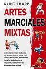 Artes Marciales Mixtas - Clint Sharp - 9781638184607