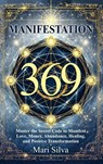 369 Manifestation - Mari Silva - 9781638184812