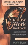 Shadow Work Workbook - Mari Silva - 9781638185352
