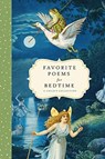 Favorite Poems for Bedtime - Bushel & Peck Books - 9781638190172