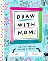 Draw with Mom - Bushel & Peck Books - 9781638190257