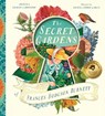 The Secret Gardens of Frances Hodgson Burnett - Angelica Shirley Carpenter - 9781638191506