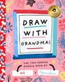 Draw with Grandma - Stephanie Miles - 9781638191575