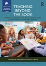 Teaching Beyond the Book - Katherine B. Green ; Jacqueline Towson - 9781638220848