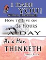 The Wisdom of William H. Danforth, James Allen & Arnold Bennett- Including - William H Danforth ; James Allen ; Arnold Bennett - 9781638232452