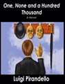 One, None and a Hundred Thousand - Luigi Pirandello - 9781638232933