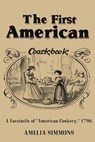 The First American Cookbook - Amelia Simmons - 9781638233756