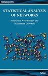 Statistical Analysis of Networks - Konstantin (INRIA Sophia-Antipolis Avrachenkov ; Maximilien (INRIA Sophia-Antipolis Dreveton - 9781638280507