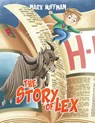 The Story of Lex - Mark Huffman - 9781638291060
