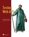 Testing Web APIs - Mark Winteringham - 9781638351535