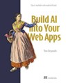 Build AI-Enhanced Web Apps - Theo Despoudis - 9781638357810