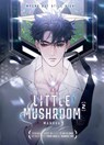 Little Mushroom Vol. 2 - Yi Shi Si Zhou - 9781638380559