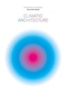 Climatic Architecture - RAHM,  Philippe - 9781638400394