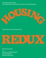 Housing Redux: Alternatives for Nyc's Housing Projects - Nneena Lynch - 9781638400813
