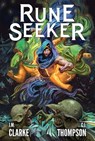 Rune Seeker, Book 1 - J.M. Clarke ; C.J. Thompson - 9781638493242