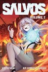 Salvos (Light Novel) Vol. 2 - V.A. Lewis - 9781638493631