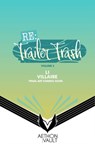 RE: Trailer Trash Vol. 2 (Webtoon Graphic Novel) - Webtoon - 9781638494393