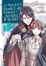 The Savior's Book Cafe Story in Another World (Manga) Vol. 2 - Kyouka Izumi ; Oumiya - 9781638580386