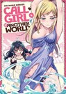 Call Girl in Another World Vol. 4 - Masahiro Morio - 9781638581925