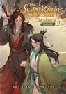 The Scum Villain's Self-Saving System: Ren Zha Fanpai Zijiu Xitong (Novel) Vol. 3 - Mo Xiang Tong Xiu - 9781638582533