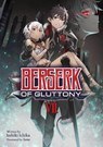 Berserk of Gluttony (Light Novel) Vol. 7 - Isshiki Ichika - 9781638586319
