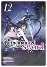 Reincarnated as a Sword (Light Novel) Vol. 12 - Yuu Tanaka - 9781638586494