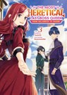 The Most Heretical Last Boss Queen: From Villainess to Savior (Light Novel) Vol. 3 - Tenichi - 9781638587040