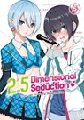 2.5 Dimensional Seduction Vol. 5 - Yu Hashimoto - 9781638589273