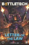 BattleTech: Letter of the Law - Philip A. Lee - 9781638611554