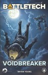 BattleTech: VoidBreaker - Bryan Young - 9781638611943