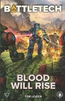 BattleTech: Blood Will Rise - Tom Leveen - 9781638612230