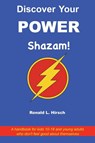 Discover Your Power - Ronald L. Hirsch - 9781638682127