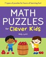 Math Puzzles for Clever Kids - Molly Lynch - 9781638780809
