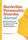 Borderline Personality Disorder Journal - Whitney Frost - 9781638784913