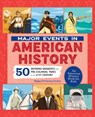 Major Events in American History - Megan Forbes - 9781638785989