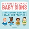 My First Book of Baby Signs - Lane Rebelo - 9781638788430
