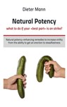Natural potency - what to do if your best part is on strike? - Dieter Mann - 9781638868361