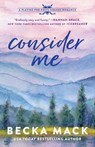 Mack, B: Consider Me - Becka Mack - 9781638932413