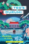 Teo's Durumi - Elaine U. Cho - 9781638933656