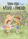 Maddie and Mabel Make a Friend: Book 6 - Kari Allen - 9781638940296